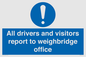 MV13380: All drivers and visitors report to weighbridge office