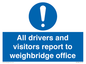 MV13380: All drivers and visitors report to weighbridge office