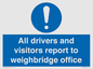 MV13380: All drivers and visitors report to weighbridge office
