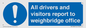 MV13380: All drivers and visitors report to weighbridge office