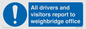 MV13380: All drivers and visitors report to weighbridge office