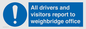 MV13380: All drivers and visitors report to weighbridge office