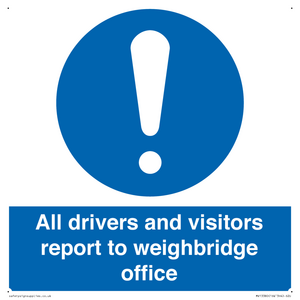 MV13380: All drivers and visitors report to weighbridge office