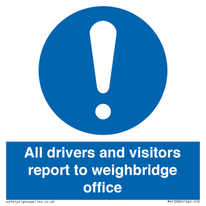 MV13380: All drivers and visitors report to weighbridge office