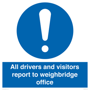 MV13380: All drivers and visitors report to weighbridge office