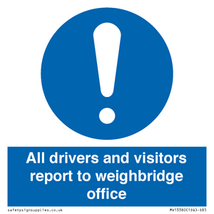 MV13380: All drivers and visitors report to weighbridge office