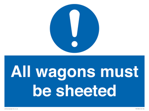 MV13384: All wagons must be sheeted