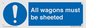 MV13384: All wagons must be sheeted