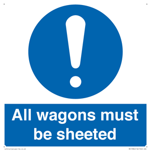 MV13384: All wagons must be sheeted