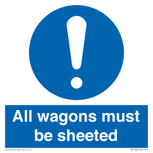 MV13384: All wagons must be sheeted
