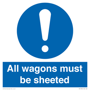 MV13384: All wagons must be sheeted