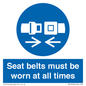 MV13520: Seat belts must be worn at all times