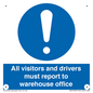 MV13529: All visitors and drivers must report to warehouse office