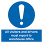 MV13529: All visitors and drivers must report to warehouse office
