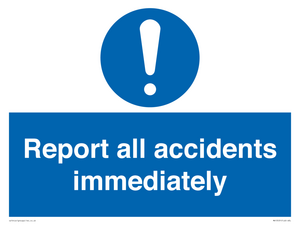 MV13531: Report all accidents immediately