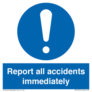 MV13531: Report all accidents immediately