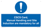 MV14645: CSCS Card Manual Handling and Site Induction are mandatory for all