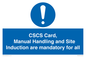 MV14645: CSCS Card Manual Handling and Site Induction are mandatory for all