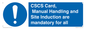 MV14645: CSCS Card Manual Handling and Site Induction are mandatory for all