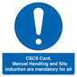 MV14645: CSCS Card Manual Handling and Site Induction are mandatory for all