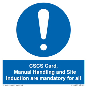 MV14645: CSCS Card Manual Handling and Site Induction are mandatory for all