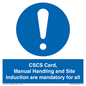 MV14645: CSCS Card Manual Handling and Site Induction are mandatory for all