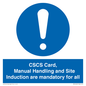MV14645: CSCS Card Manual Handling and Site Induction are mandatory for all