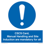 MV14645: CSCS Card Manual Handling and Site Induction are mandatory for all