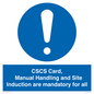 MV14645: CSCS Card Manual Handling and Site Induction are mandatory for all