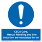 MV14645: CSCS Card Manual Handling and Site Induction are mandatory for all