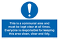 MV14971: This is a communal area and must be kept clear