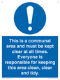 MV14971: This is a communal area and must be kept clear