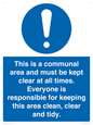 MV14971: This is a communal area and must be kept clear