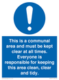 MV14971: This is a communal area and must be kept clear