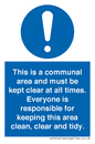 MV14971: This is a communal area and must be kept clear