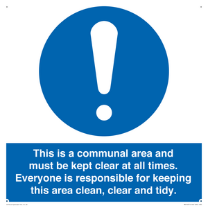 MV14971: This is a communal area and must be kept clear
