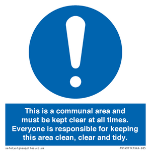 MV14971: This is a communal area and must be kept clear