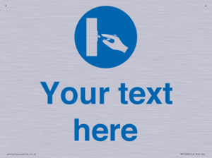 MV15258: Custom Use Switch Sign