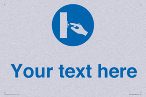 MV15258: Custom Use Switch Sign