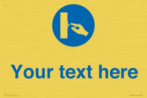 MV15258: Custom Use Switch Sign