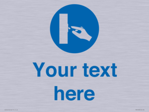 MV15258: Custom Use Switch Sign