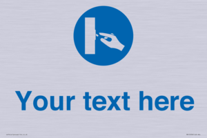 MV15258: Custom Use Switch Sign