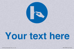 MV15258: Custom Use Switch Sign