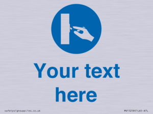 MV15258: Custom Use Switch Sign