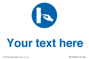 MV15258: Custom Use Switch Sign