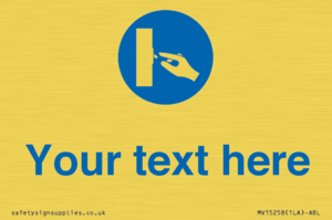 MV15258: Custom Use Switch Sign