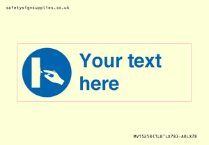 MV15258: Custom Use Switch Sign