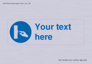 MV15258: Custom Use Switch Sign