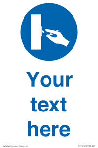 MV15258: Custom Use Switch Sign