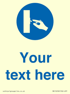 MV15258: Custom Use Switch Sign